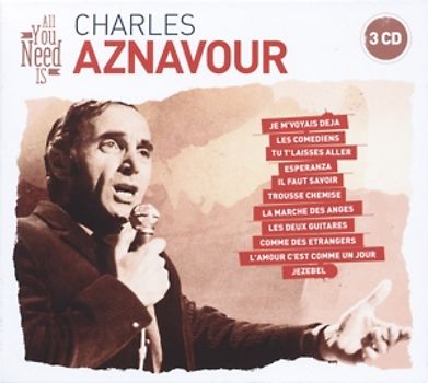 Aznavour,Charles - All You Need Is: Charles Aznavour [3 CDs]