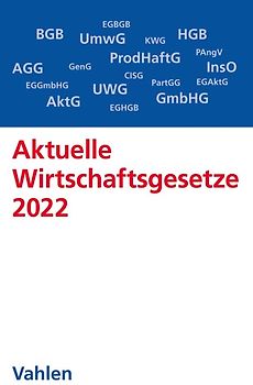 Aktuelle Wirtschaftsgesetze 2022