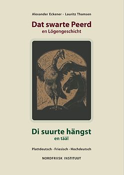 Dat swarte Peerd en Lögengeschicht