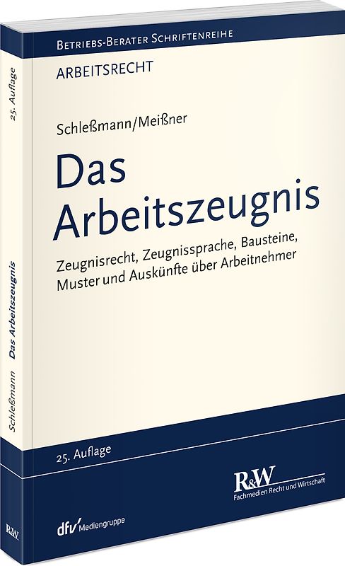 Das Arbeitszeugnis