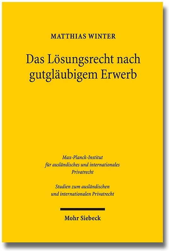 Das Lösungsrecht nach gutgläubigem Erwerb