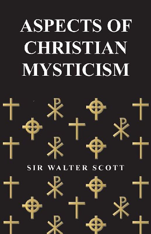Aspects of Christian Mysticism
