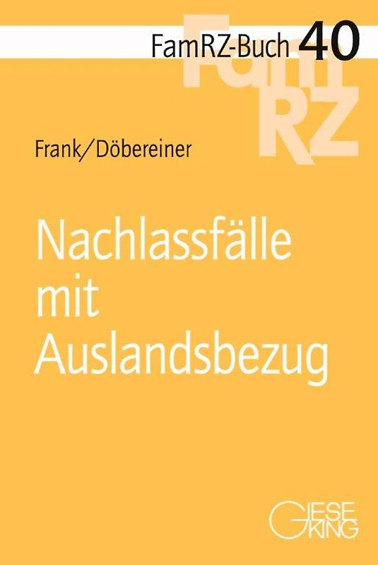 Nachlassfälle mit Auslandsbezug