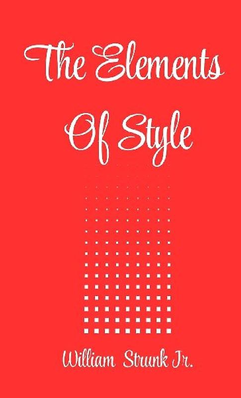 The elements of style