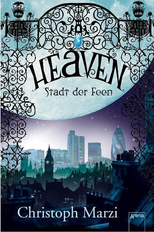 Heaven - Stadt der Feen
