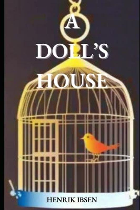 A Doll’s House