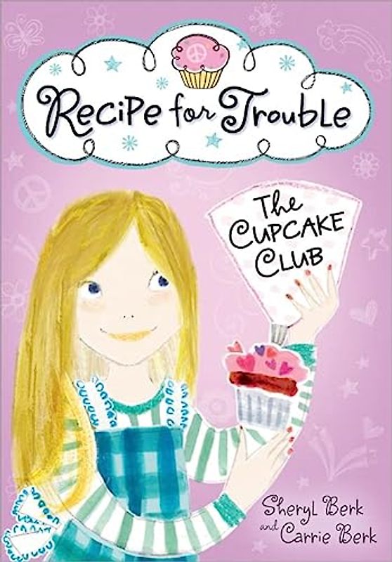Recipe for Trouble: The Cupcake Club