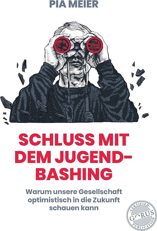 Schluß mit dem Jugend-Bashing