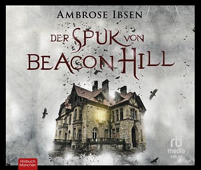 Der Spuk von Beacon Hill