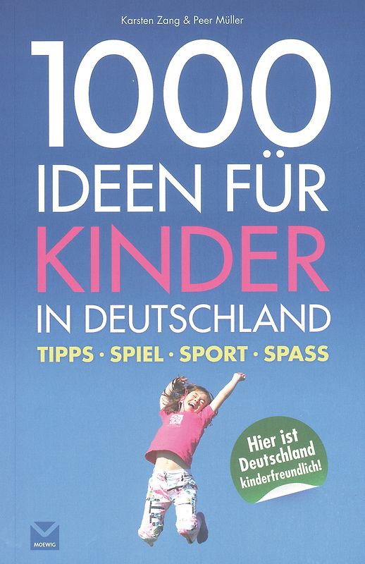 1000 Ideen für Kinder in Deutschland