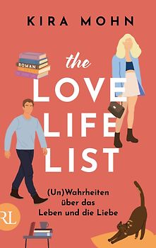 The Love-Life-List: (Un)Wahrheiten über das Leben und die Liebe