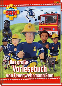Feuerwehrmann Sam: Das große Vorlesebuch von Feuerwehrmann Sam