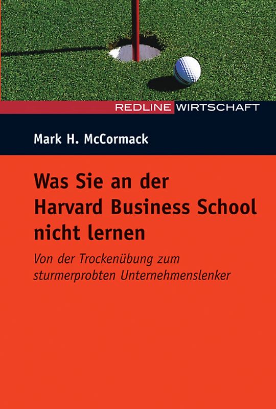 Was Sie an der Harvard Business School nicht lernen