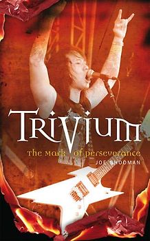 Trivium: The Mark of Perseverance