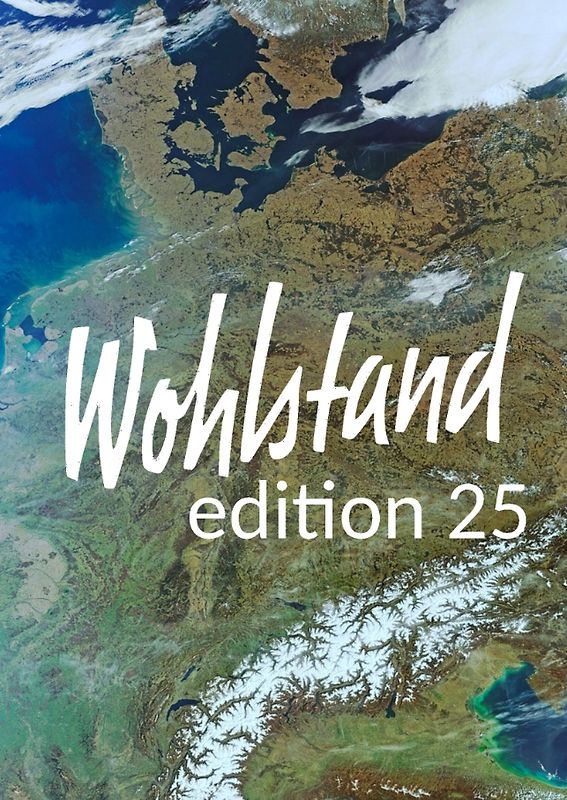 Wohlstand edition 25
