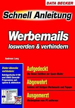 Werbemails loswerden & verhindern