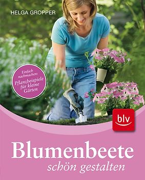 Blumenbeete schön gestalten