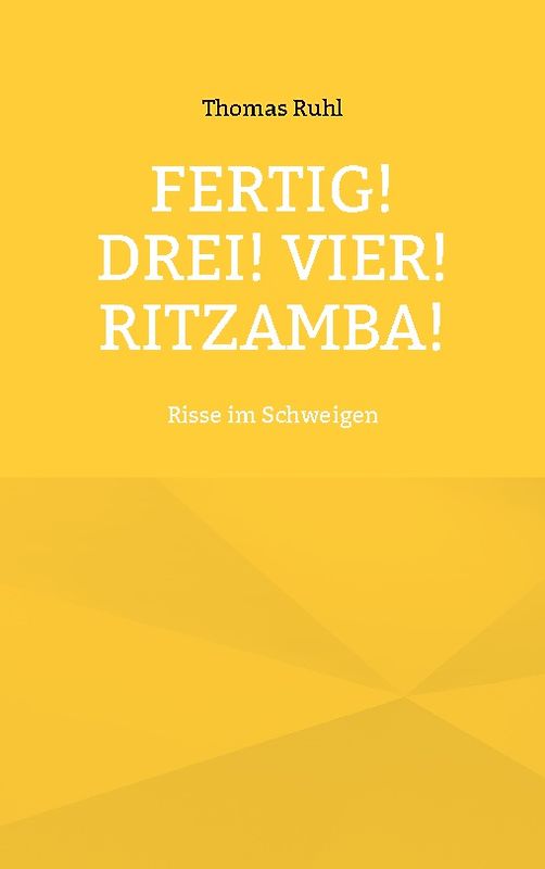 Fertig! Drei! Vier! Ritzamba!