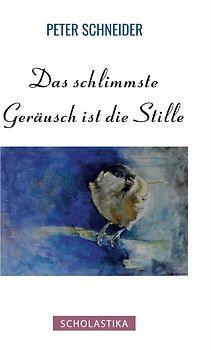 Das schlimmste Geräusch ist die Stille