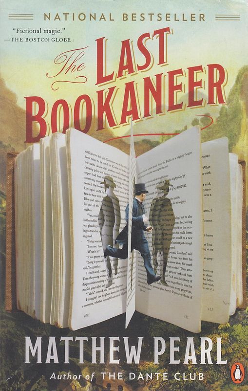 The Last Bookaneer: A Novel - Matthew Pearl [Paperback]