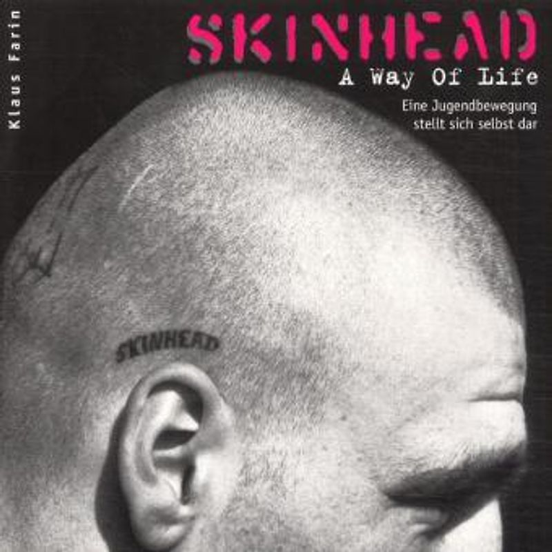 Skinhead - A Way of Life