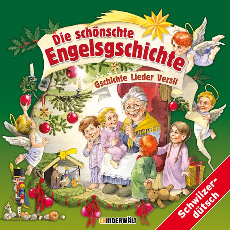 Die schönschte Engelsgschichte
