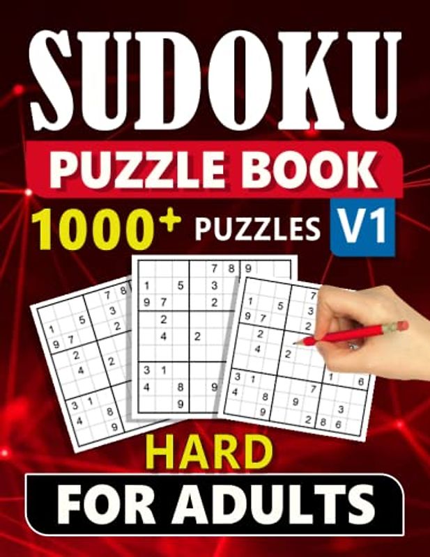 Sudoku Puzzle Book Hard For Adults: 1000+ Sudoku Puzzles