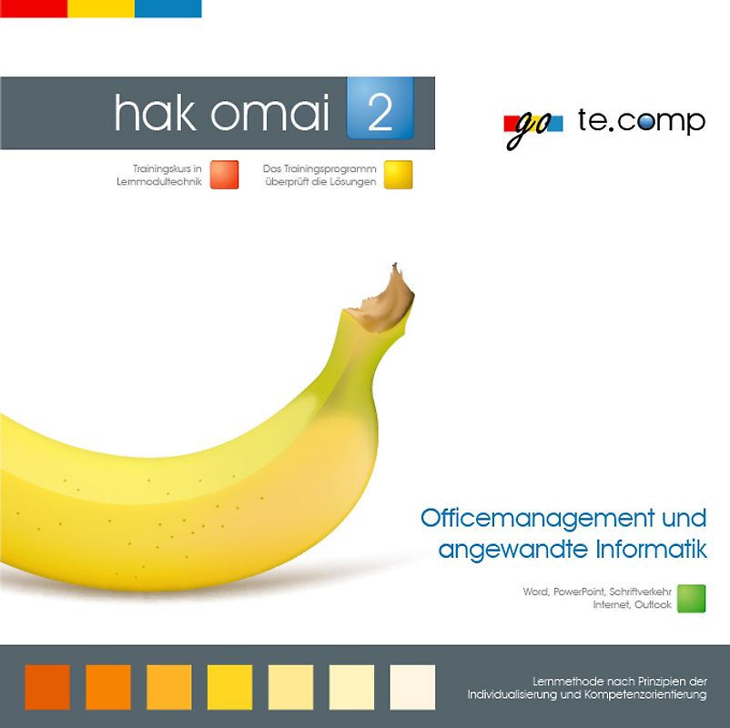 go te.comp - HAK Officemanagement und angewandte Informatik 2 (inkl. Trainingssoftware)