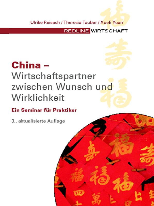 China - Wirtschaftspartner zwischen Wunsch und Wirklichkeit