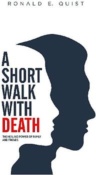 A Short Walk with Death