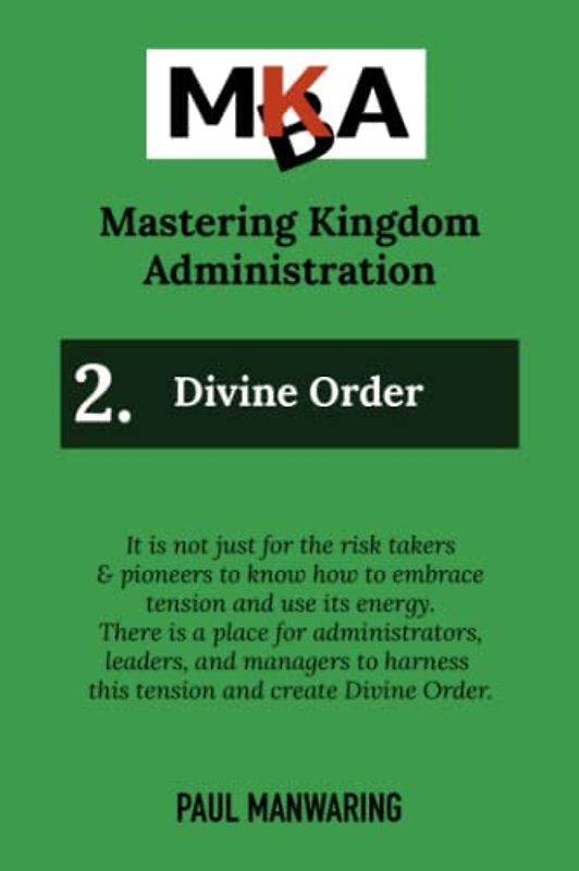 Divine Order (Mastering Kingdom Administration, Band 2)