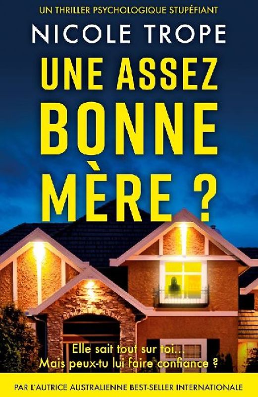Une assez bonne mère ?