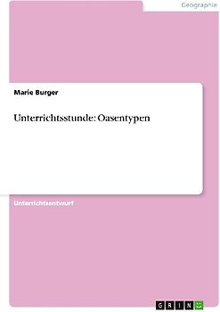 Unterrichtsstunde: Oasentypen
