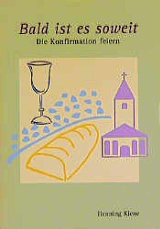 Bald ist es soweit. Unser Kind wird konfirmiert