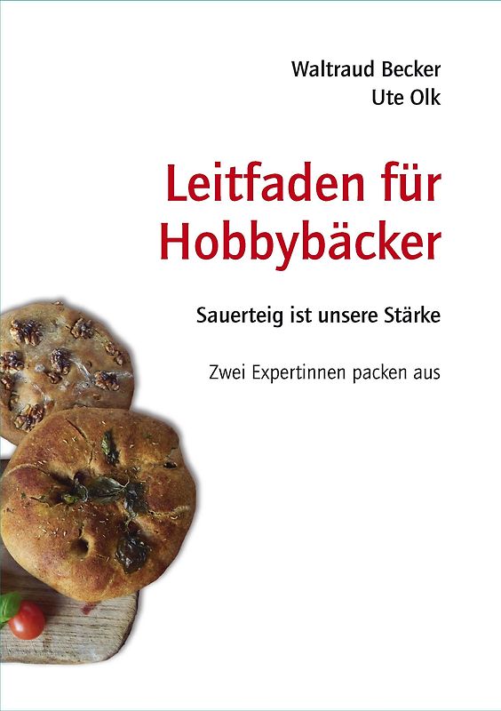 Leitfaden für Hobbybäcker