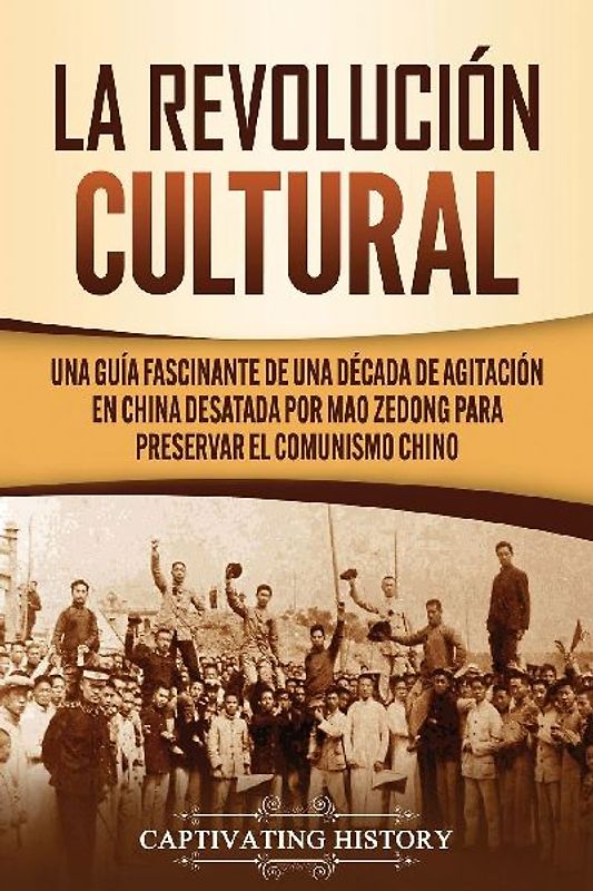 La Revolución Cultural