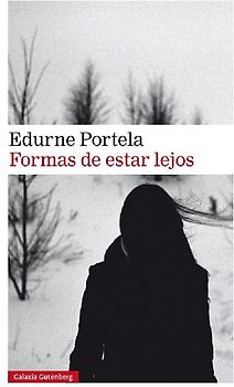 Formas de estar lejos