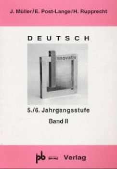 Deutsch innovativ 5./6. Jahrgangsstufe Band II
