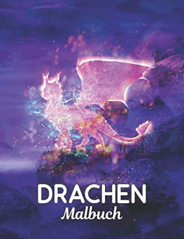 Malbuch Drachen: Malbuch für Erwachsene Drachen Stressabbau 50 einseitige Drachen Designs zur Entspannung und Stressabbau Erwachsene Malbuch Drachen Erwachsene 100 Seiten Drachen Malbuch
