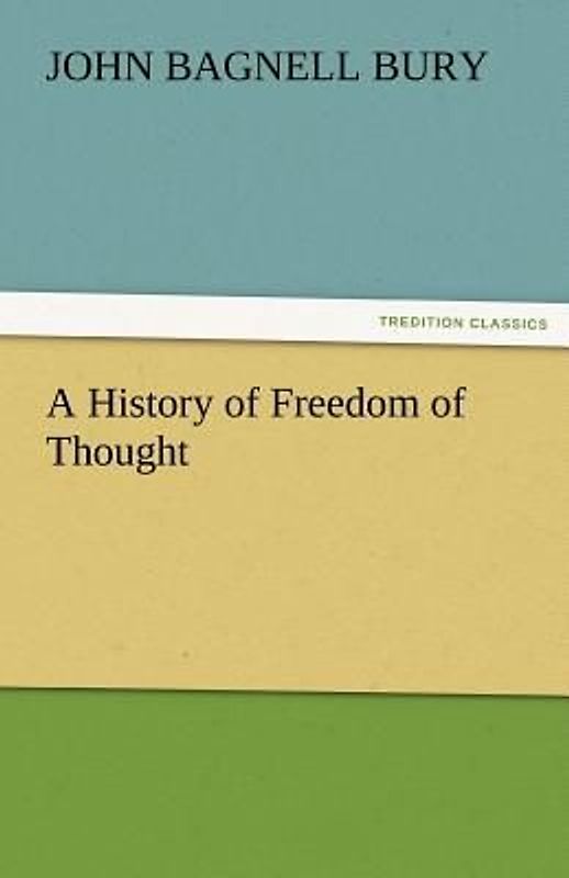 A History of Freedom of Thought