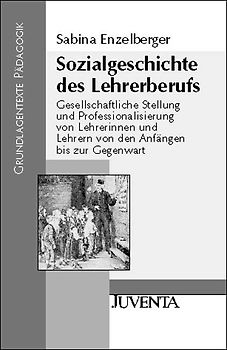 Sozialgeschichte des Lehrerberufs