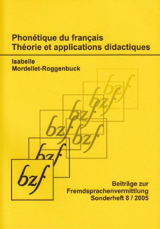Phonétique du français - Théorie et applications didactiques