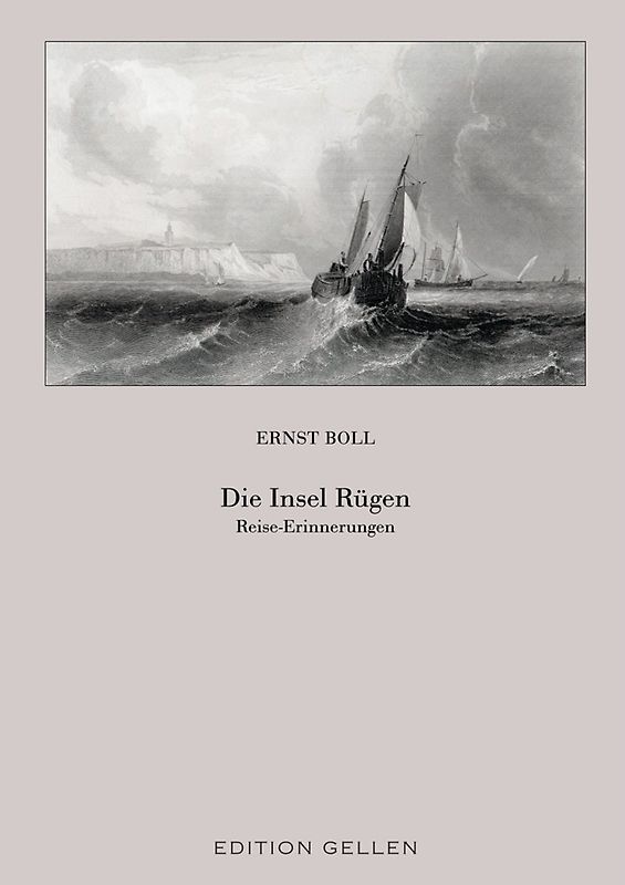 Die Insel Rügen. Reise-Erinnerungen
