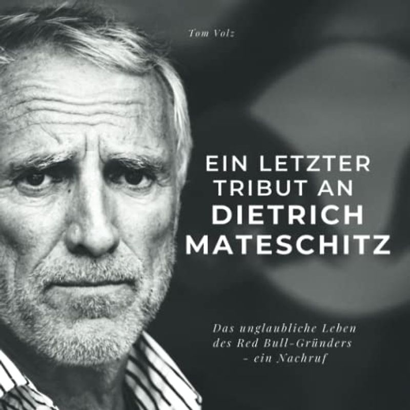 Ein letzter Tribut an Dietrich Mateschitz