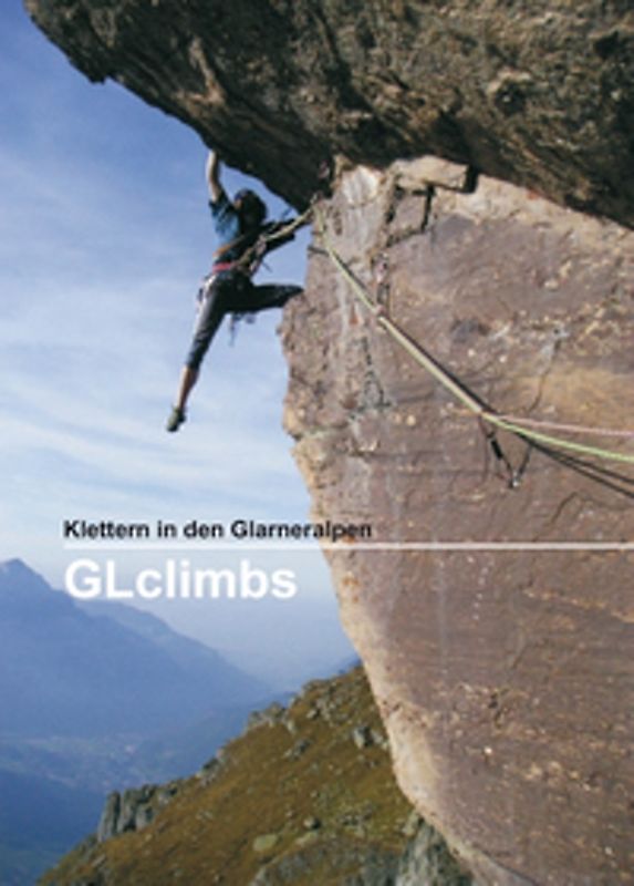 GLclimbs - Klettern in den Glarner Alpen