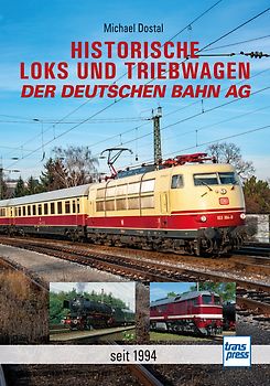 Historische Loks und Triebwagen der Deutschen Bahn AG