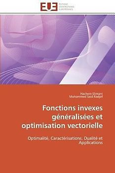 Fonctions invexes généralisées et optimisation vectorielle
