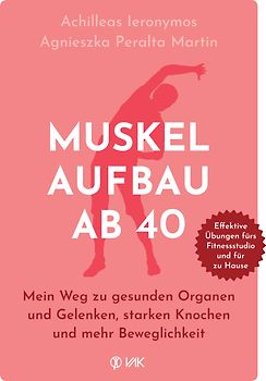 Muskelaufbau ab 40