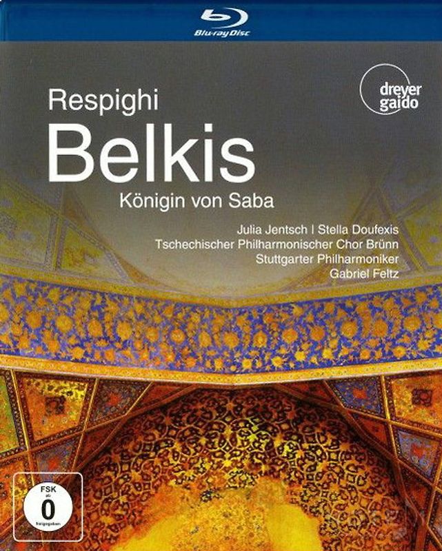 Respighi, Ottorino - Belkis, Königin von Saba Blu-ray Disc