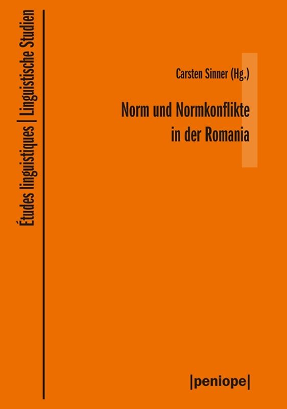 Norm und Normkonflikte in der Romania